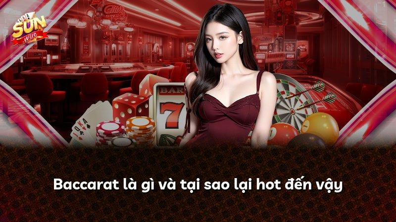 Baccarat là gì và tại sao lại hot đến vậy