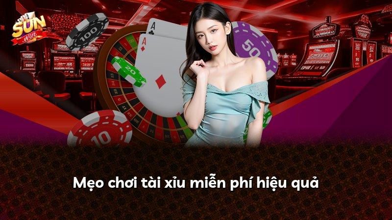 Mẹo chơi tài xỉu miễn phí hiệu quả